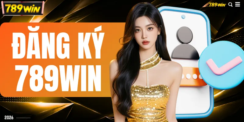 Đăng Ký 789WIN
