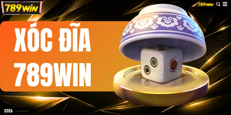 Xóc Đĩa 789WIN